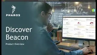 Beacon Product Overview - Part 1