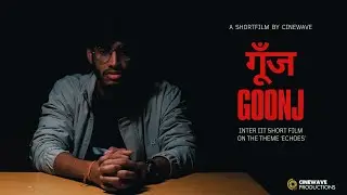 GOONJ | Inter-IIT Cultural Meet 6.0 | 51 Hour Short Film Making Competition | IIT BHUBANESWAR