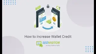 How to increase wallet credit on seovisitor user panel