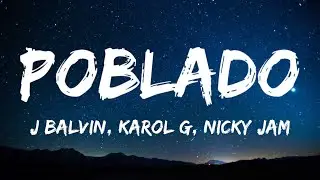 J Balvin, Karol G, Nicky Jam - Poblado Remix (Letra)