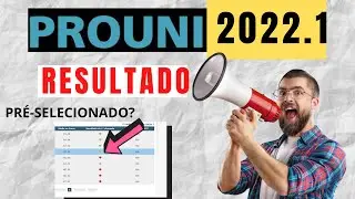 PROUNI 2022.1 RESULTADO
