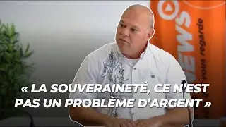 Ronald Frère : « La souveraineté, ce n’est pas un problème d’argent »