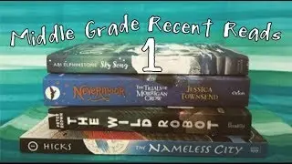 Middle Grade Recent Reads | 1