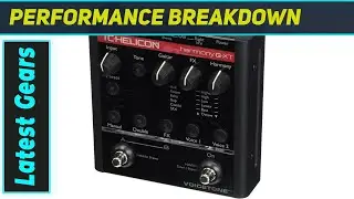 TC Helicon VoiceTone Harmony-G XT: The Ultimate Vocal Harmony Pedal?