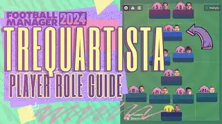Trequartista FM24 Role Guide