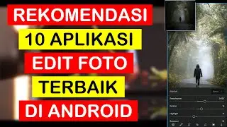 APLIKASI EDIT FOTO TERBAIK DI ANDROID