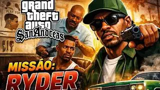 GTA San Andreas : MISSÃO: RYDER - VERSAO PS2