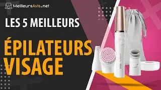 ⭐️ MEILLEUR ÉPILATEUR VISAGE - Avis & Guide d'achat (Comparatif 2021)