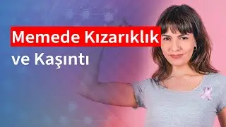 Memede Kaşıntı ve Kızarıklık | Medical Park