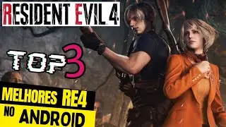 TOP 3 Melhores Resident Evil 4 para CELULAR ANDROID: Veja 3 incríveis FAN GAMES de RE4 para Android!