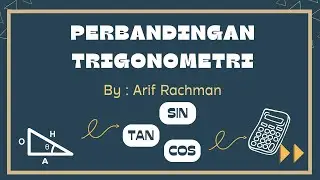 Perbandingan Trigonometri (sinus, cosinus & tangen)