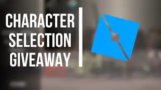 Character Selection GIVEAWAY | Roblox Studio