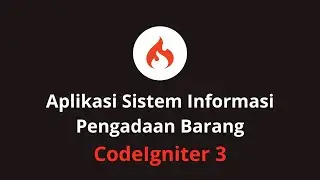 [Free Source Code] Sistem Informasi Pengadaan Barang dengan CodeIgniter 3