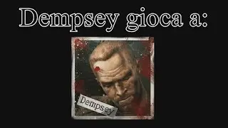 Dempsey Gioca a: Dead Space