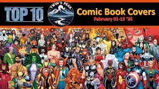 Top 10 Comic Book Covers February 01-15 ‘26
