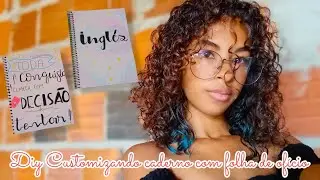 DIY CUSTOMIZANDO MEUS CADERNOS - Olha jackelline