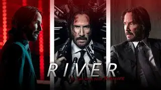 River (Slowed) Ft. John Wick 🙌🔥|| John Wick edit || BLADEZYEDITZ
