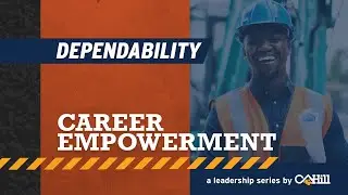 Career Empowerment Series - "Dependability" - Promo