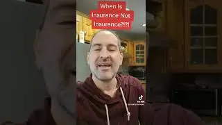 When is insurance not insurance?!