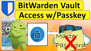 Level Up Your Security Game! Blast into Passwordless with Your FIDO2 Phone Passkey & BitWarden