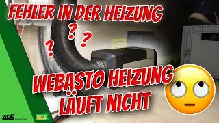 Heating system malfunction, Webasto heater not working 🙄 | WCS Goch