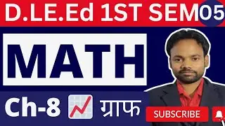 D.El.Ed 1st semester math chapter 8 Graph 📈 V#05 | Btc math|uptet math|supertet math | ctet math