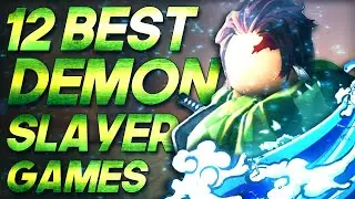 Top 12 Best Roblox Demon Slayer Games to Play in 2021