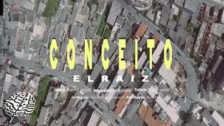 ElRaiz- Conceito (prod. Alan Slum) Videoclipe Oficial
