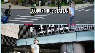 LUODONG BUS STATION TO TAIPEI CITY HALL BUS STATION