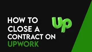 How To Close Contract On Upwork | End Upwork Contract And Give Feedback