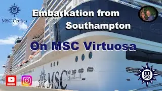 MSC Virtuosa Embarkation From Southampton.