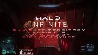 Banished Territory Ambience - Halo Infinite by Dice Ryu Sykes