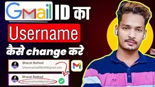 How To Change Gmail Id Name | Gmail Id Username Kaise Change Kare | Change Gmail Id Username
