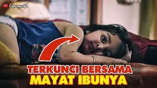 TERKUNCI BERSAMA JEN4Z*H IBUNYA.. - Review Film PIHU 2018