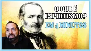 🔴O QUE É ESPIRITISMO? EM 4 MINUTOS! ESPIRITA, EDUARDO SABBAG.