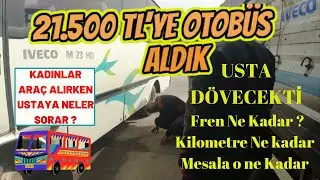 KARAVAN YAPIMI İÇİN 21.500 TL' YE OTOBÜS SATIN ALDIK  -  KENDİN YAP KARAVAN PROJESİ BAŞLASIN -
