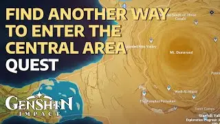 Find another way to enter the central Area | The Dirge of Bilqis | Genshin Impact
