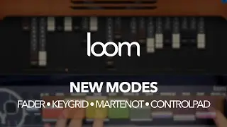 Loom: Four new playing modes
