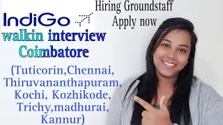 Coimbatore|| Indigo Airlines New vacancies|| Apply now | Hiring for Groundstaff All base