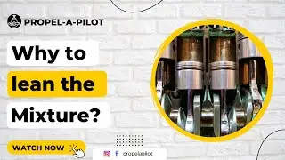 Why do we lean the mixture?