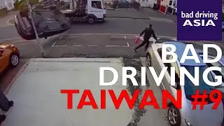 Bad Driving Taiwan #9