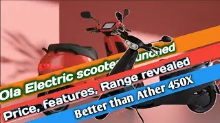 Ola electric scooter features revealed|| Ola S1 Launched in India|| Better than Ather 450X