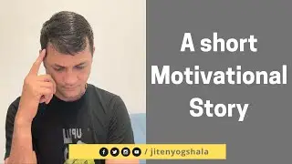 A short motivational story … #motivation #foodforthought #thoughts #jitenyogshala