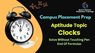 Campus Placement Prep: Aptitude Topic Clocks 