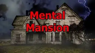 Mental Mansion | Summer Camps 2024
