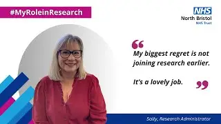My Role In Research: Sally, Research Administrator
