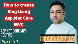 ASP.NET MVC Routing: Creating Action Methods and Routes -Part 30