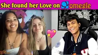 She Found Her Love on OMEGLE 😍