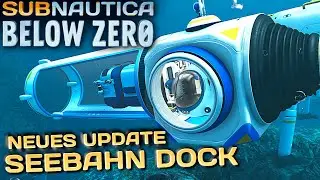 Seebahn Dock Update in Subnautica Below Zero Deutsch German Gameplay 