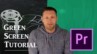 How to use a Green Screen | Tutorial | Premiere Pro